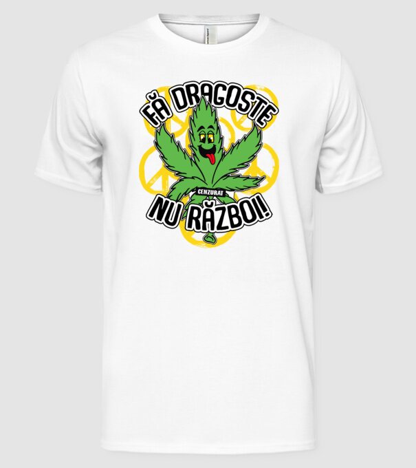 fă dragoste, nu război! (cenzurat) model alb pe tricou