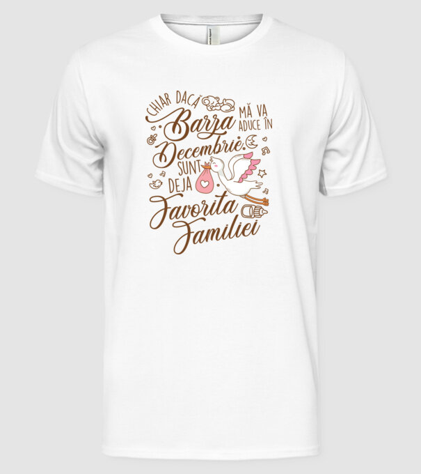 Favorita familiei DECEMBRIE model alb pe tricou
