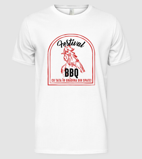 Festival BBQ - cu tata în grădina din spate! model alb pe tricou