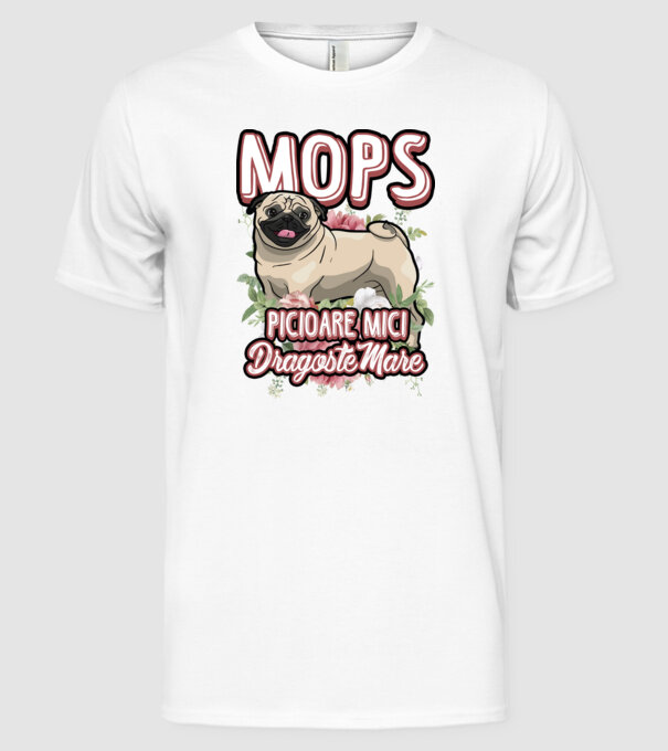 mops : picioare mici dragoste mare model alb pe tricou