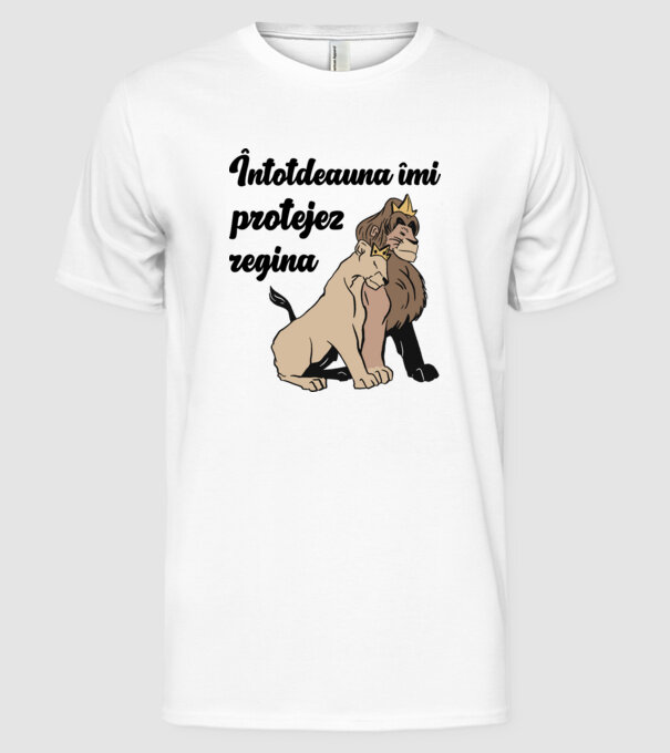 Întotdeauna îmi protejez regina model alb pe tricou