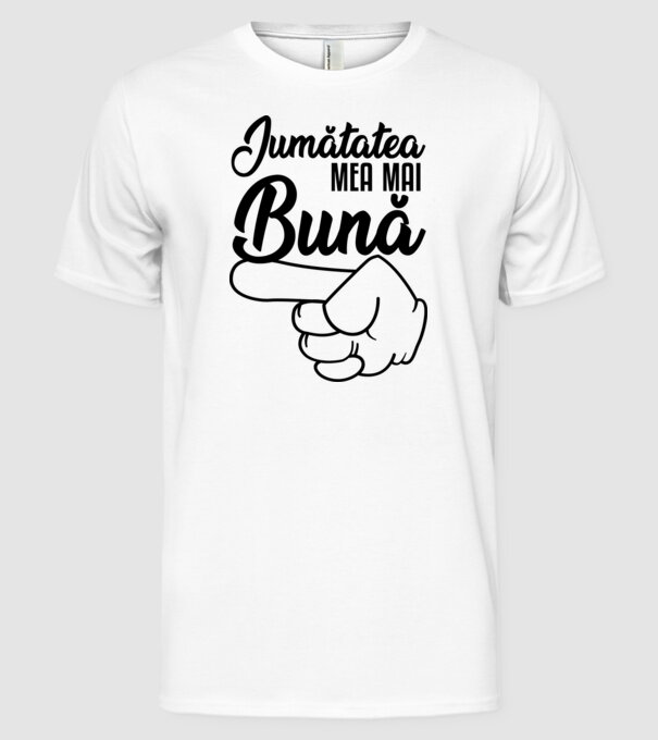 jumătatea mea mai bună model alb pe tricou