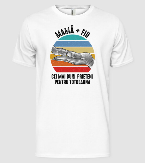 Mamă + fiu - Cei mai buni prieteni pentru totdeauna model alb pe tricou