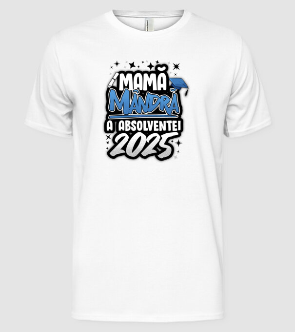Mamă Mândră a absolventei model alb pe tricou