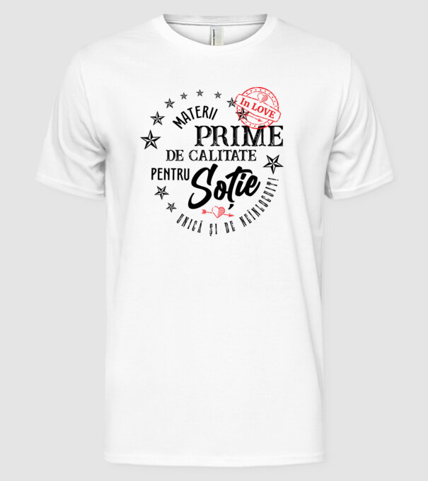 Materii prime de calitate pentru soție model alb pe tricou