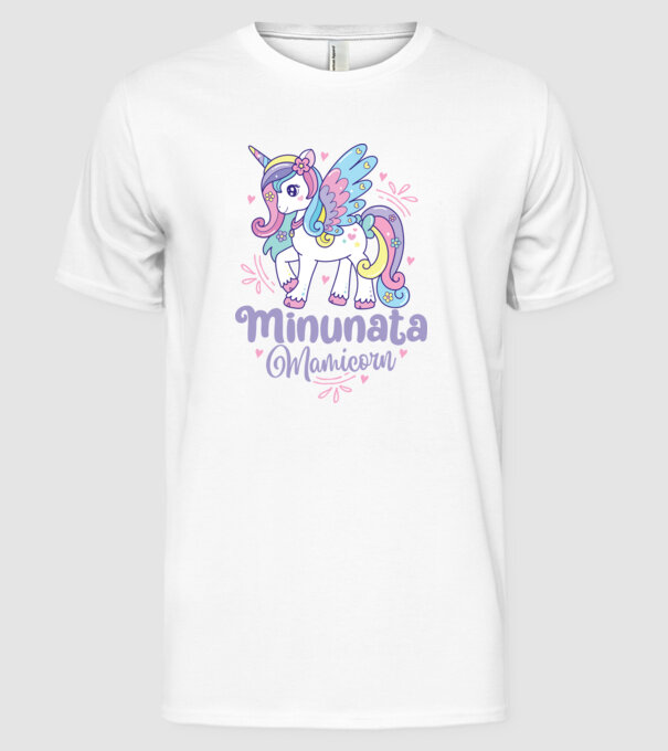 Minunata Mamicorn model alb pe tricou