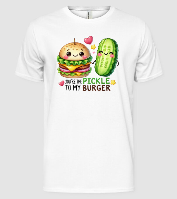 Pickle to my Burger model alb pe tricou