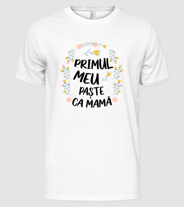 Primul meu Paște ca mamă model alb pe tricou