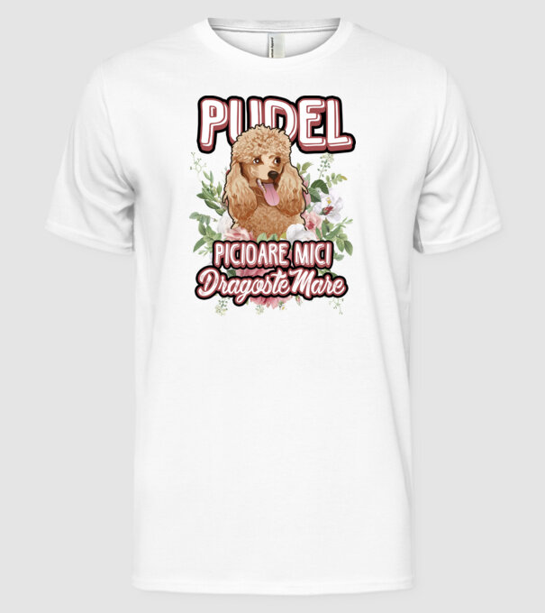 Pudel picioare mici dragoste mare model alb pe tricou