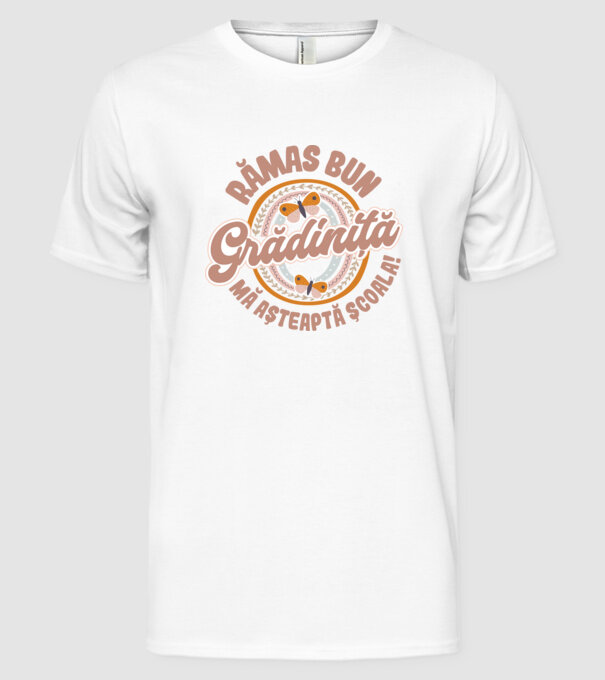 Rămas bun grădiniță, mă așteaptă școala! model alb pe tricou