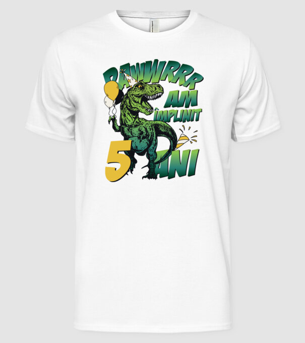 Rawr Am împlinit 5 ani model alb pe tricou