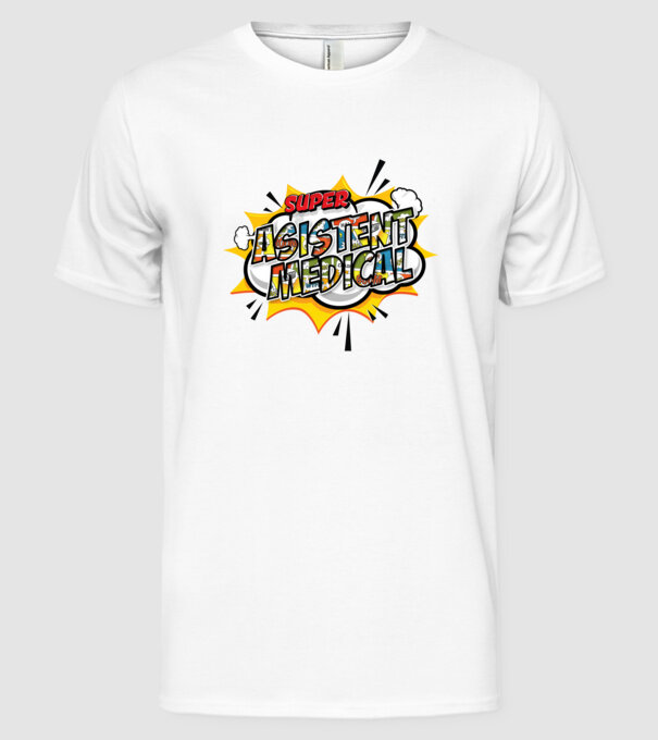 Super Asistent medical model alb pe tricou