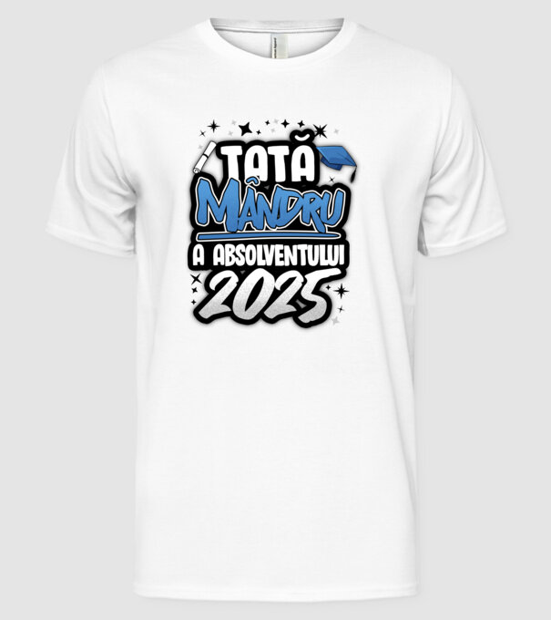 Tată MÂNDRU a absolventului model alb pe tricou