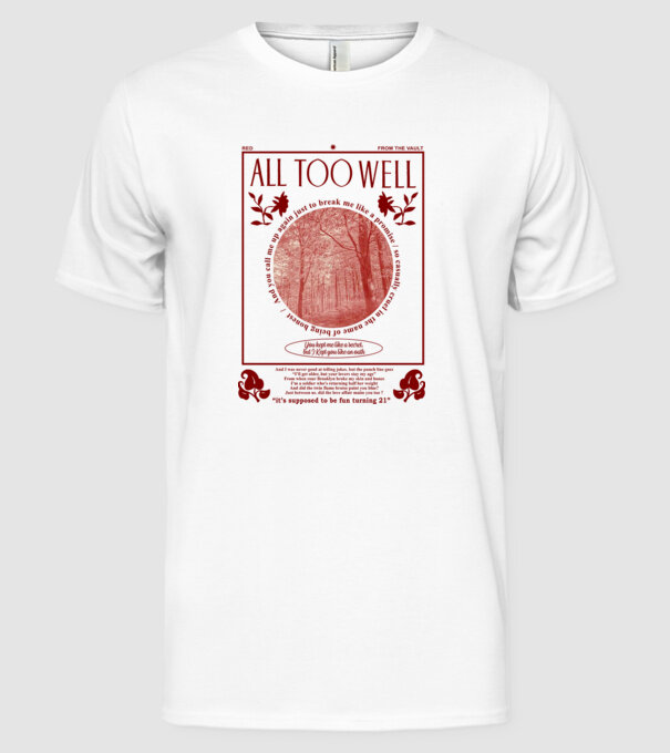 Taylor Swift All too well model alb pe tricou