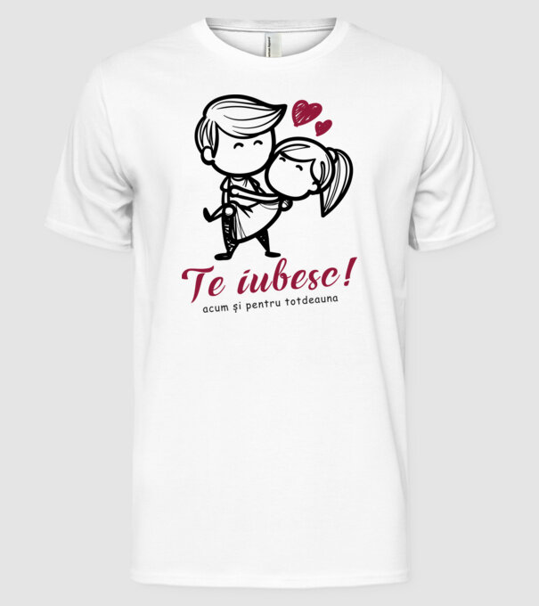 te iubesc! model alb pe tricou