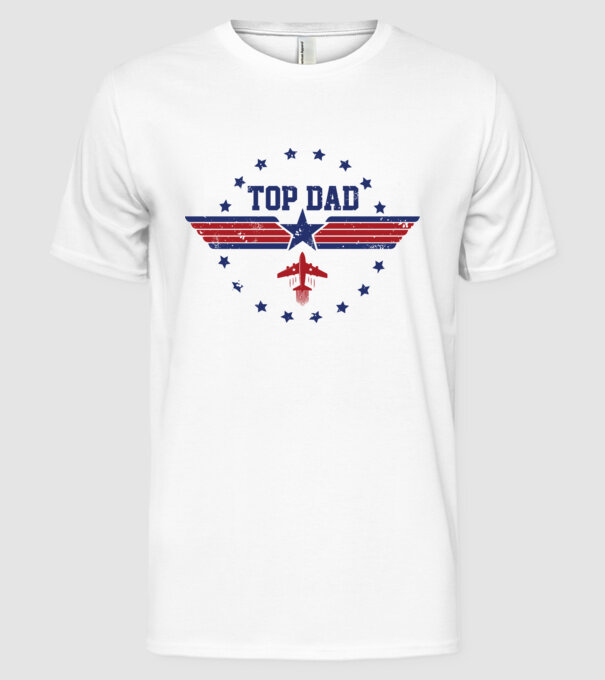 TopDad model alb pe tricou