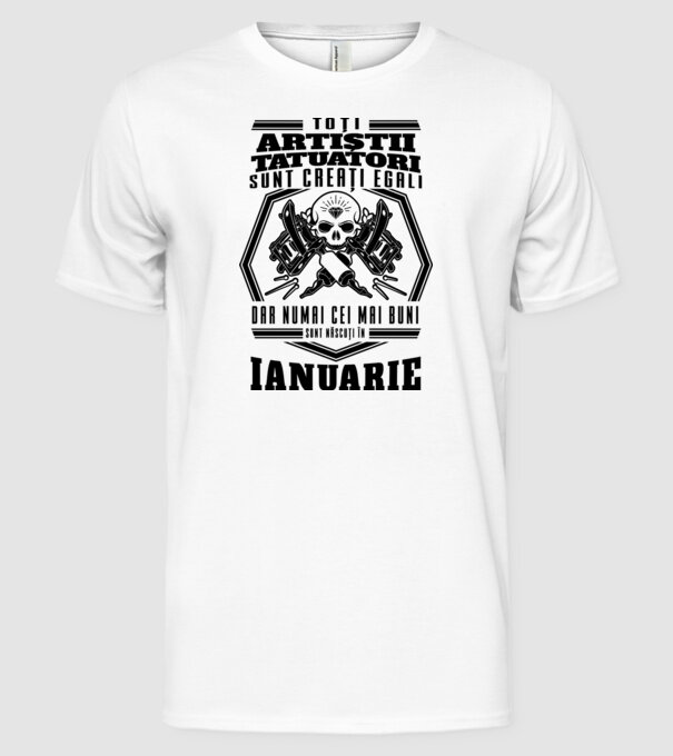 Toți artiștii tatuatori sunt creați egali ianuarie model alb pe tricou