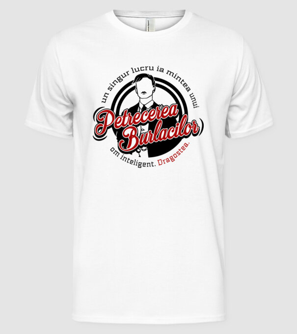 Un singur lucru ia mintea unui om inteligent model alb pe tricou
