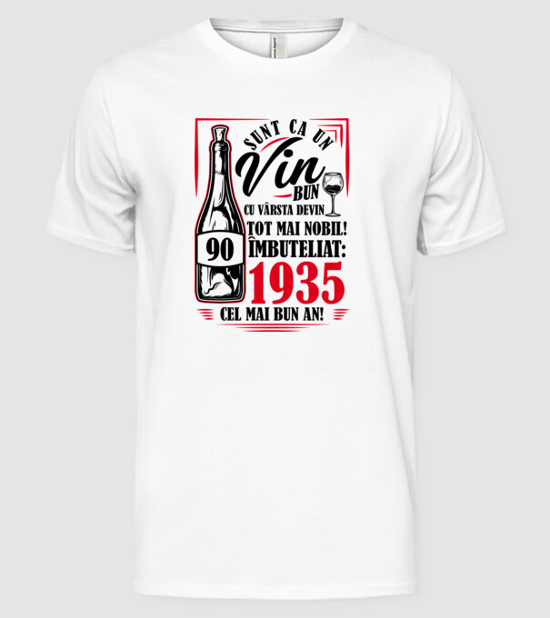 Un Vin Bun 1935 - Alb model alb pe tricou