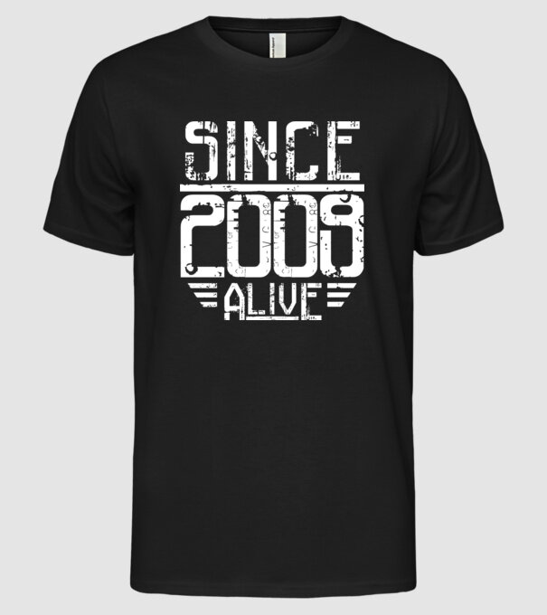 Alive since 2009 model negru pe tricou