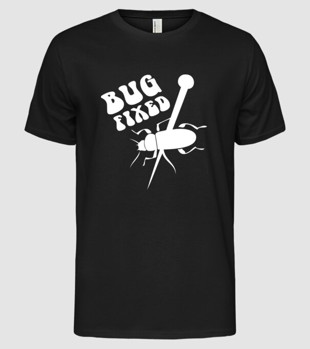 Bug fixed model negru pe tricou