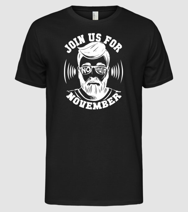 Alătură-te mișcării No Shave November (engleză) model negru pe tricou