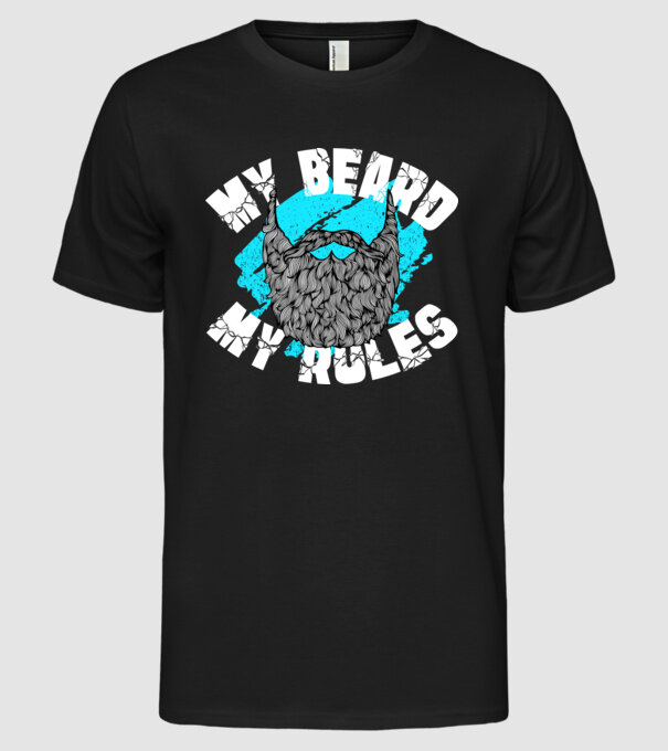 Barba mea, regulile mele (engleză) model negru pe tricou