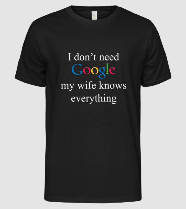 Google wife model negru pe tricou