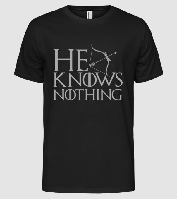 Cuplu He knows nothing model negru pe tricou