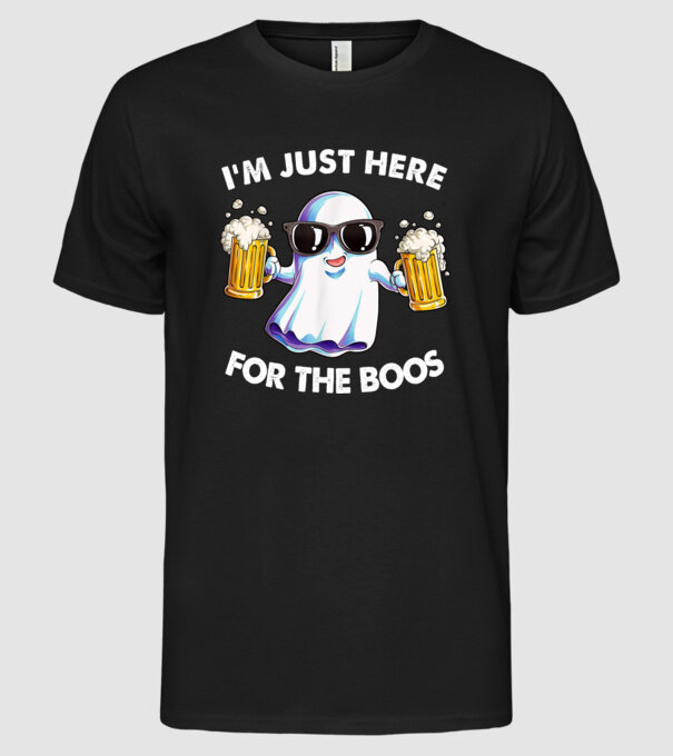 Im just here for the boos model negru pe tricou