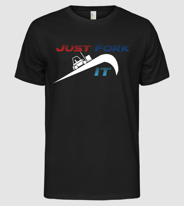Just Fork It model negru pe tricou