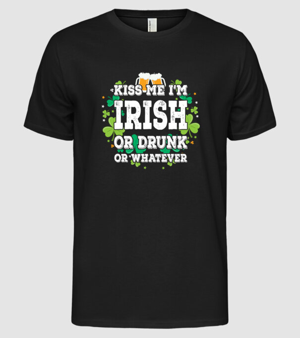 'Kiss me I''m Irish or Drunk' model negru pe tricou
