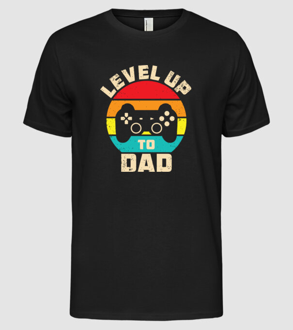 Level Up Dad model negru pe tricou
