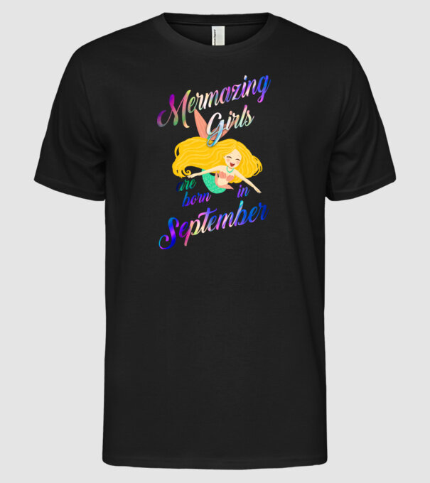 Mermazing girls are born september model negru pe tricou
