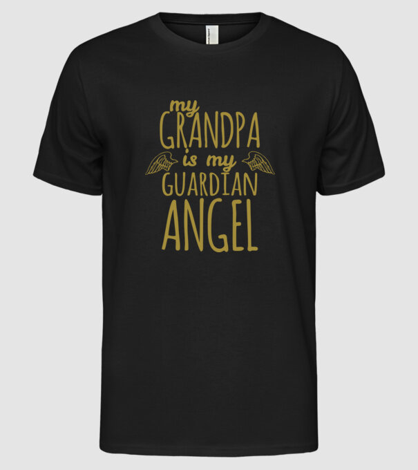 My grandpa is my guardian angel model negru pe tricou