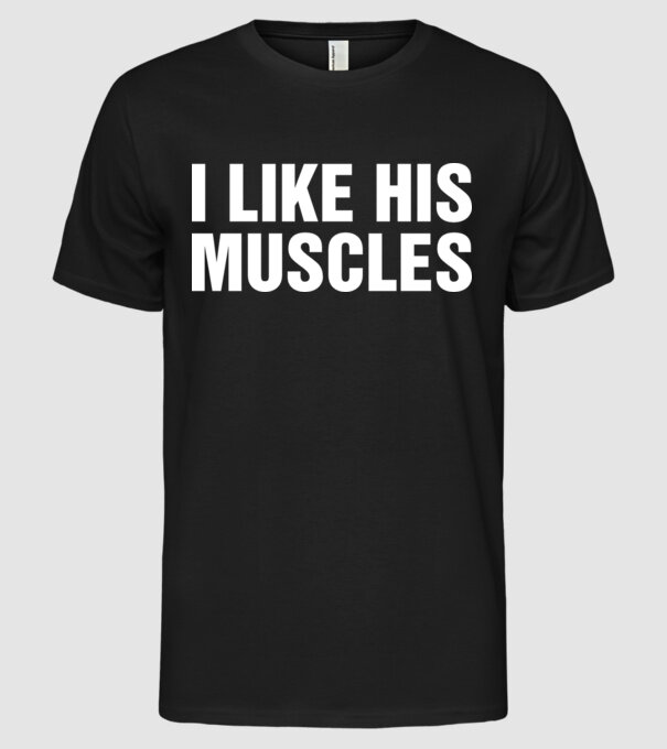 Motiv cuplu I like his muscles model negru pe tricou