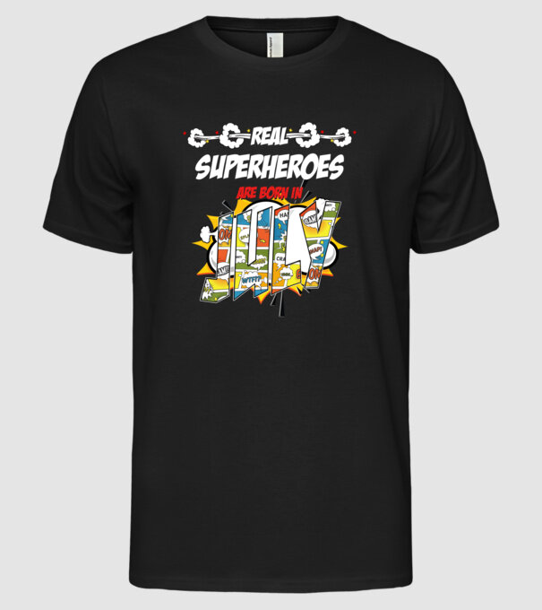 real superheroes are born in july model negru pe tricou