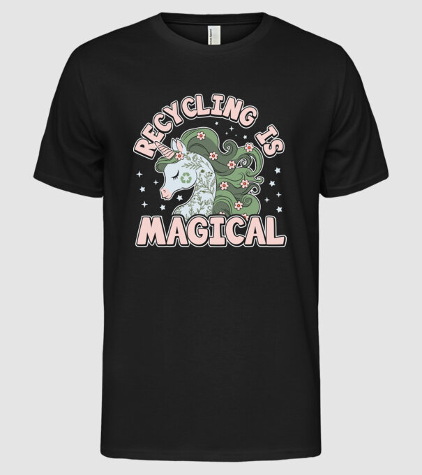 Recycling is magical model negru pe tricou
