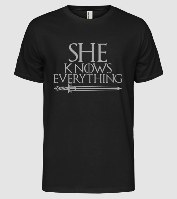 Cuplu She knows everything model negru pe tricou