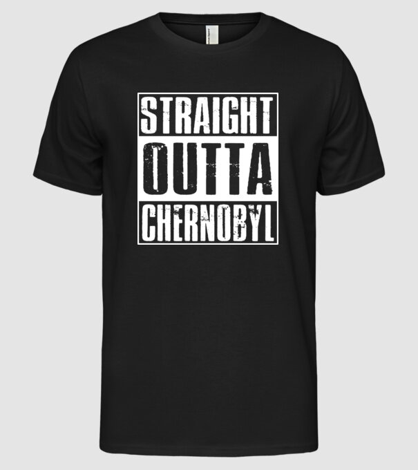 Straight outta Chernobyl model negru pe tricou