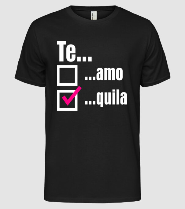 Te...quila model negru pe tricou
