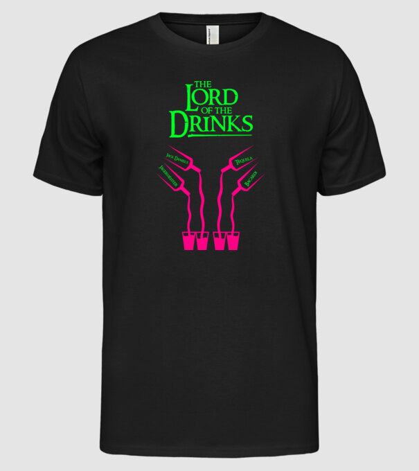 The Lord Of The Drinks model negru pe tricou