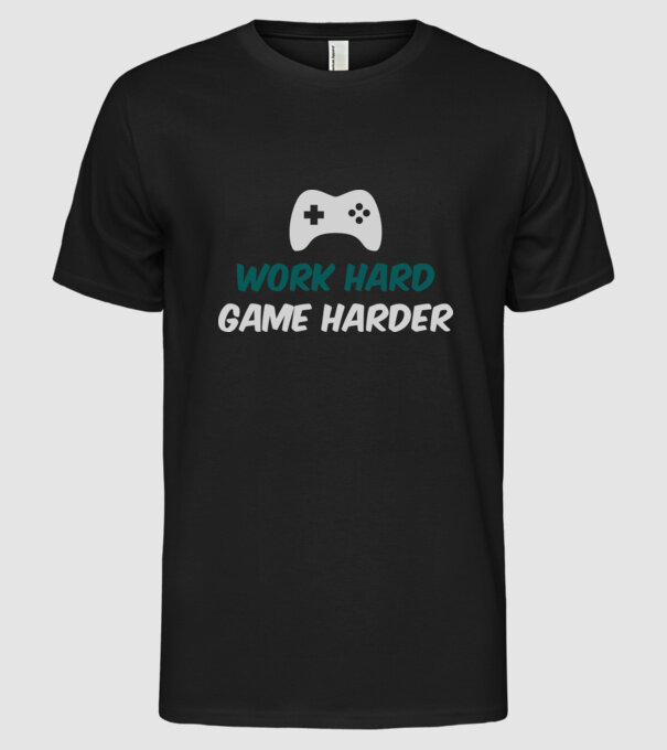 Work hard, game harder model negru pe tricou
