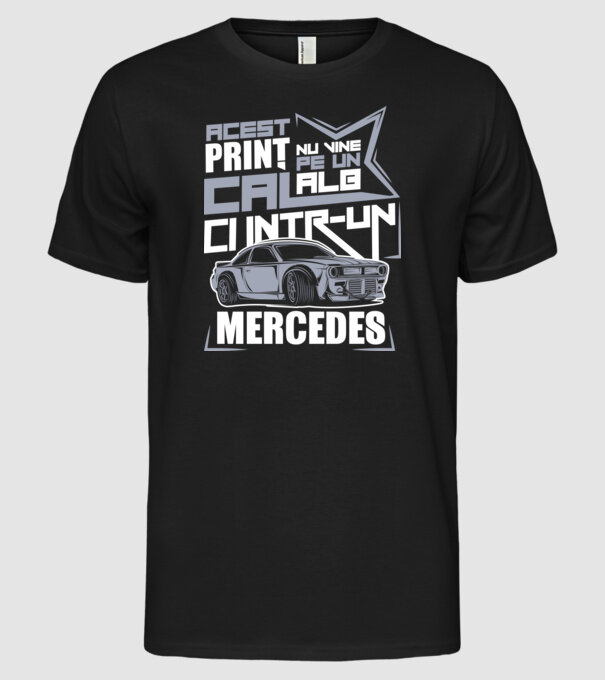 Acest prinț nu vine pe un cal alb, ci într-un Mercedes model negru pe tricou