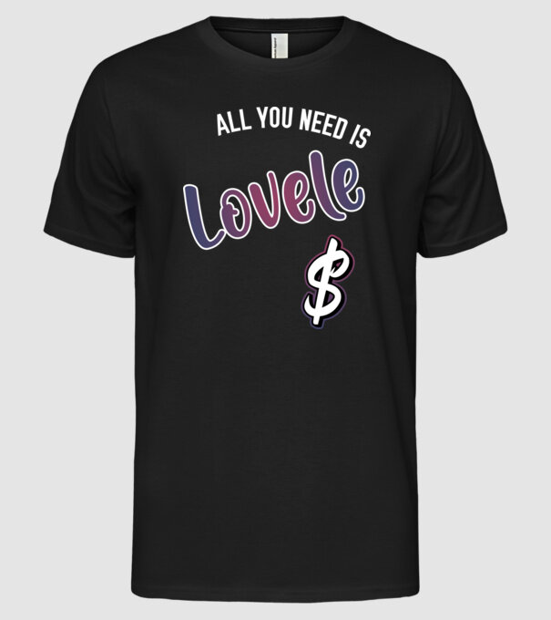 All you need is lovele model negru pe tricou