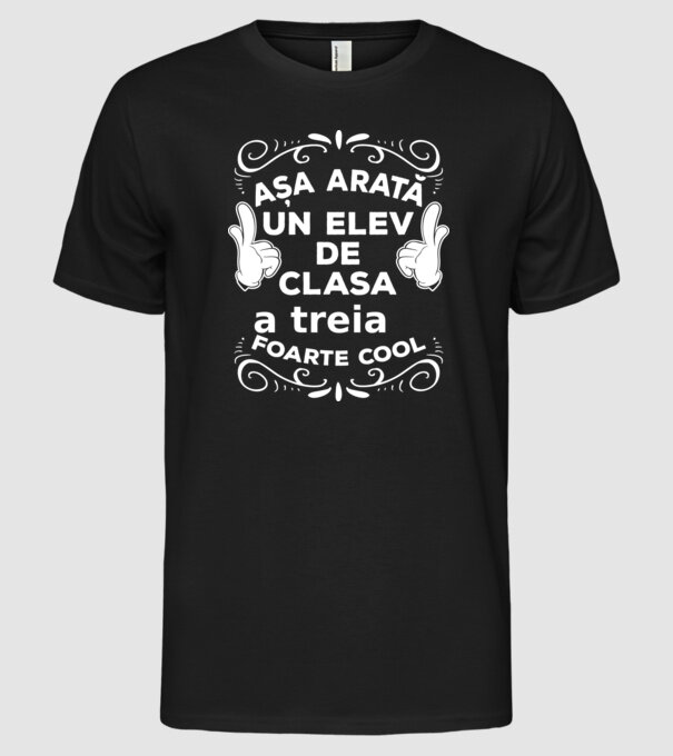 Așa arată un elev de clasa a treia foarte cool model negru pe tricou