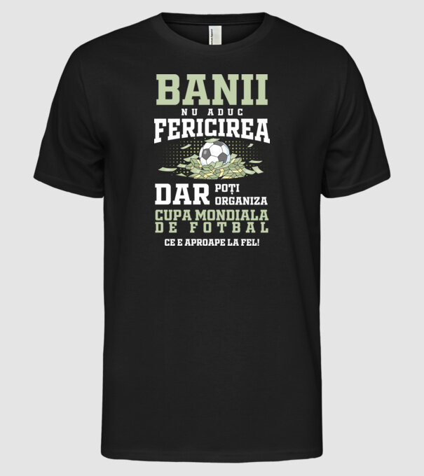 Banii nu aduc fericirea model negru pe tricou