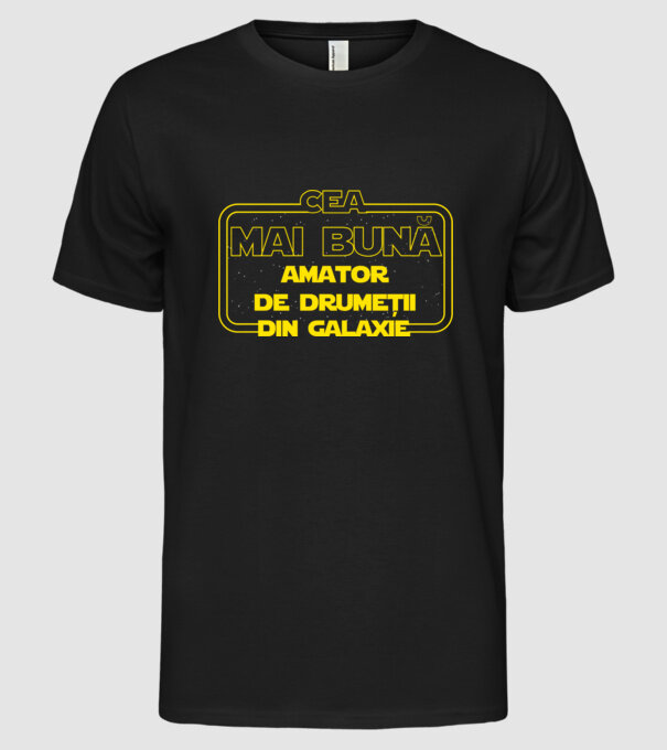 Cea mai bună amator de drumeții din galaxie model negru pe tricou