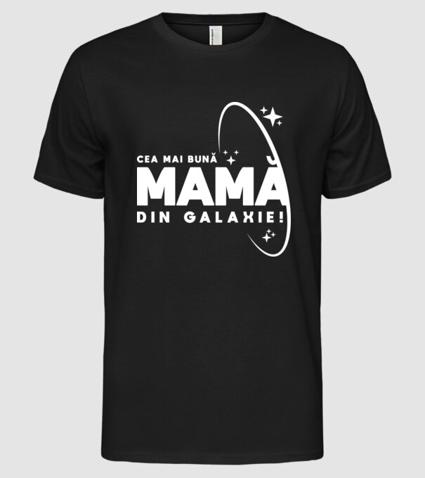 Cea mai bună bunică din Galaxie! model negru pe tricou