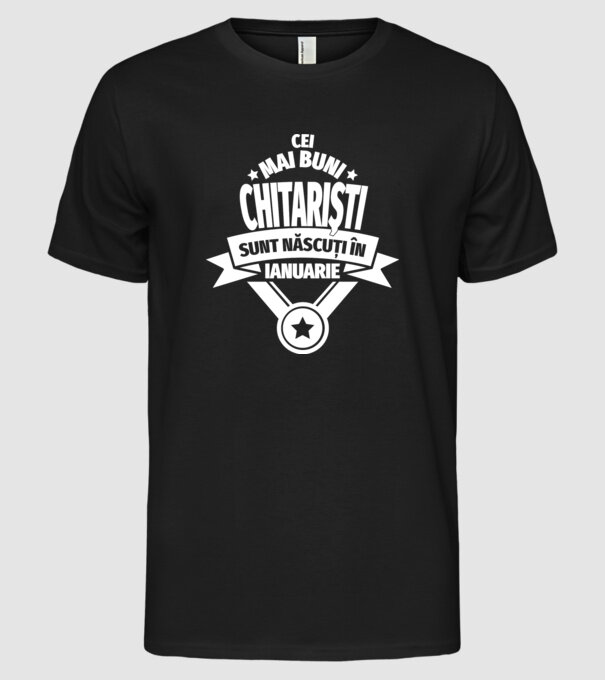 Cei mai buni chitariști sunt născuți în ianuarie model negru pe tricou